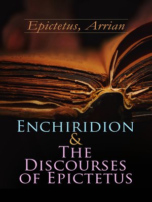 cover image of Enchiridion & the Discourses of Epictetus